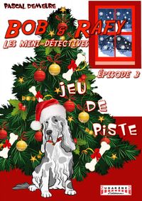 Produktbild: Bob et Rafy, les mini-d&eacute;tectives - Tome 3
