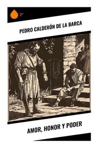 Produktbild: Amor, honor y poder