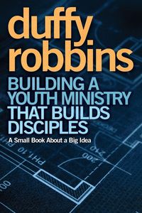 Produktbild: A Building a Youth Ministry That Builds Disciples