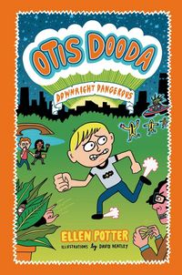 Produktbild: Otis Dooda: Downright Dangerous