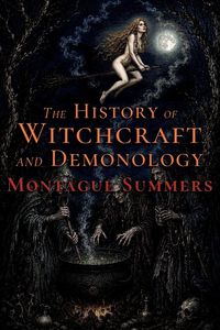 Produktbild: The History of Witchcraft and Demonology