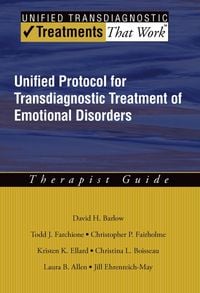 Produktbild: Unified Protocol for Transdiagnostic Treatment of Emotional Disorders