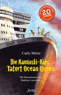 Bild vom Artikel Die Kaminski-Kids: Tatort Ocean Queen vom Autor Carlo Meier