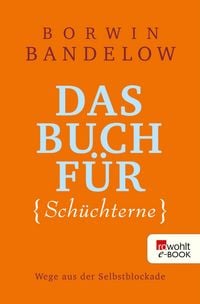 Produktbild: Das Buch f&uuml;r Sch&uuml;chterne