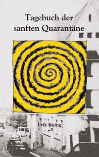 Produktbild: Tagebuch der sanften Quarant&auml;ne