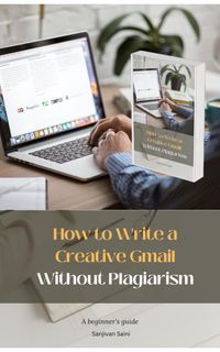 Produktbild: How to Write a Creative Gmail Without Plagiarism
