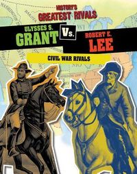 Produktbild: Ulysses S. Grant vs. Robert E. Lee