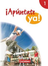 Produktbild: &iexcl;Ap&uacute;ntate! - &iexcl;Ap&uacute;ntate ya! - Differenzierende Schulformen - Ausgabe 2014 - Band 1