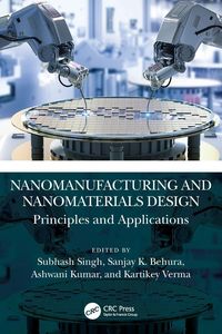 Produktbild: Nanomanufacturing and Nanomaterials Design