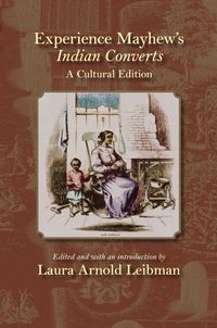 Produktbild: Experience Mayhew's Indian Converts