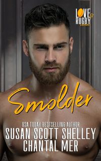Produktbild: Smolder (Love & Rugby, #2)