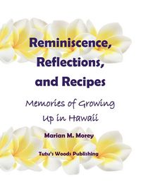 Produktbild: Reminiscence, Reflections, and Recipes