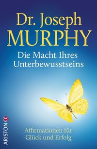 Produktbild: Die Macht Ihres Unterbewusstseins