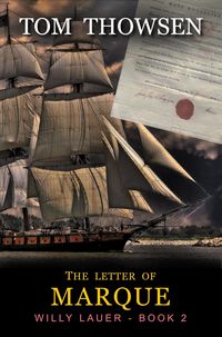 Produktbild: The Letter of Marque (Willy Lauer Book 2, #2)