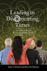 Produktbild: Leading in Disorienting Times
