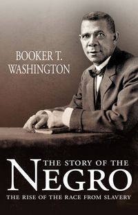 Produktbild: Washington, B: The Story of the Negro
