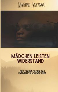 Produktbild: M&auml;dchen leisten Widerstand
