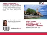 Produktbild: Selecci&oacute;n de indicadores para la evaluaci&oacute;n del desarrollo sostenible