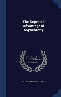 Produktbild: The Expected Advantage of Asynchrony