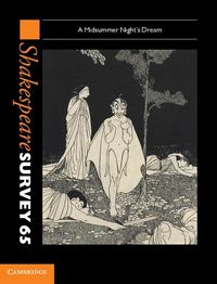 Produktbild: Shakespeare Survey: Volume 65, A Midsummer Night's Dream