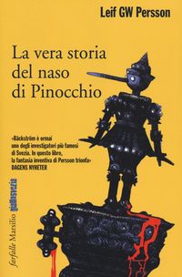 Produktbild: La vera storia del naso di Pinocchio