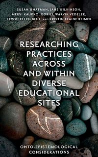 Produktbild: Researching Practices Across and Within Diverse Educational Sites