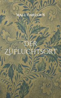 Produktbild: Der Zufluchtsort