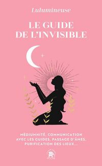 Produktbild: Le guide de l'invisible