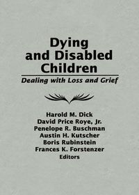 Produktbild: Dying and Disabled Children