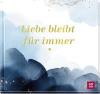 Produktbild: Liebe bleibt f&uuml;r immer