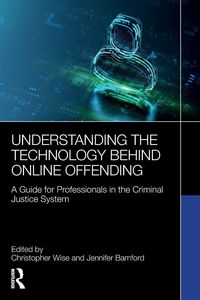Produktbild: Understanding the Technology Behind Online Offending