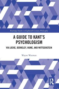 Produktbild: A Guide to Kant's Psychologism