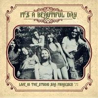 Produktbild: It's A Beautiful Day: Live In The Studio San Francisco 71