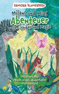 Produktbild: Milans und Mias Abenteuer voller Zauber und Magie