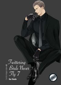 Produktbild: Yoneda, K: Twittering Birds Never Fly vol 7