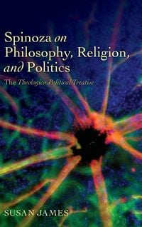 Produktbild: Spinoza on Philosophy, Religion, and Politics