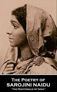 Produktbild: The Poetry of Sarojini Naidu