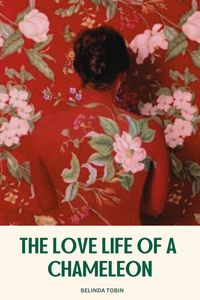 Produktbild: The Love Life Of A Chameleon
