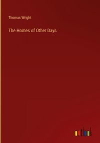 Produktbild: The Homes of Other Days