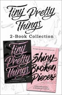 Produktbild: Tiny Pretty Things and Shiny Broken Pieces