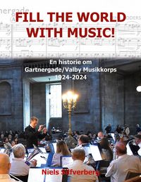 Produktbild: Fill the World with Music!