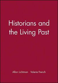 Produktbild: Historians and the Living Past