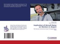Produktbild: Implication of Aircraft Noise on Workers in Airport