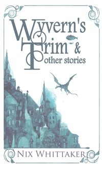 Produktbild: Wyvern's Trim and other stories