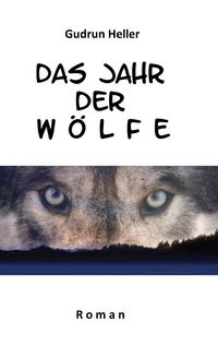 Produktbild: Das Jahr der W&ouml;lfe