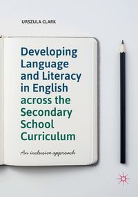 Produktbild: Developing Language and Literacy in English across the Secondary School Curriculum