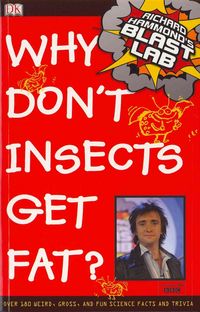 Produktbild: Richard Hammond's Blast Lab Why Don't Insects Get Fat?