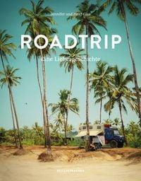 Produktbild: Roadtrip &ndash; Eine Liebesgeschichte