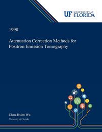 Produktbild: Attenuation Correction Methods for Positron Emission Tomography