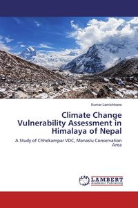 Produktbild: Climate Change Vulnerability Assessment in Himalaya of Nepal